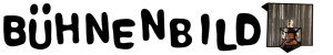 Bühnenbild Schriftzug